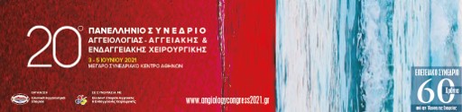 20th CONGRESS OF THE HELLENIC SOCIETIES OF ANGIOLOGY AND VASCULAR SURGERY